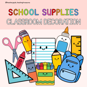 Classroom Supplies - Classroom Decoration